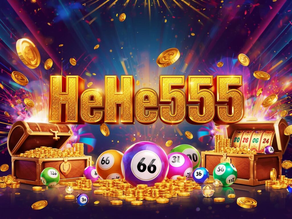 Hehe555: Join Bangladesh’s Thrilling Lottery Platform 2 Hehe555